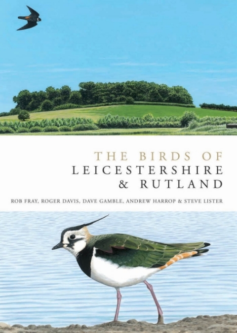 The Birds of Leicestershire and Rutland 