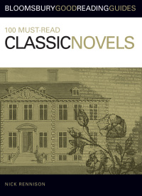 صورة الغلاف: 100 Must-read Classic Novels 1st edition 9780713675832