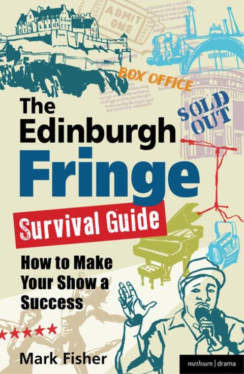 Cover image for book The Edinburgh Fringe Survival Guide