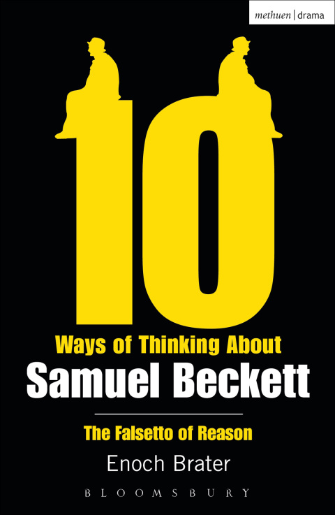 Cover image for book Ten Ways of Thinking About Samuel Beckett