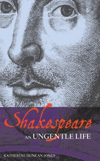 Titelbild: Shakespeare: An Ungentle Life 1st edition 9781408125083