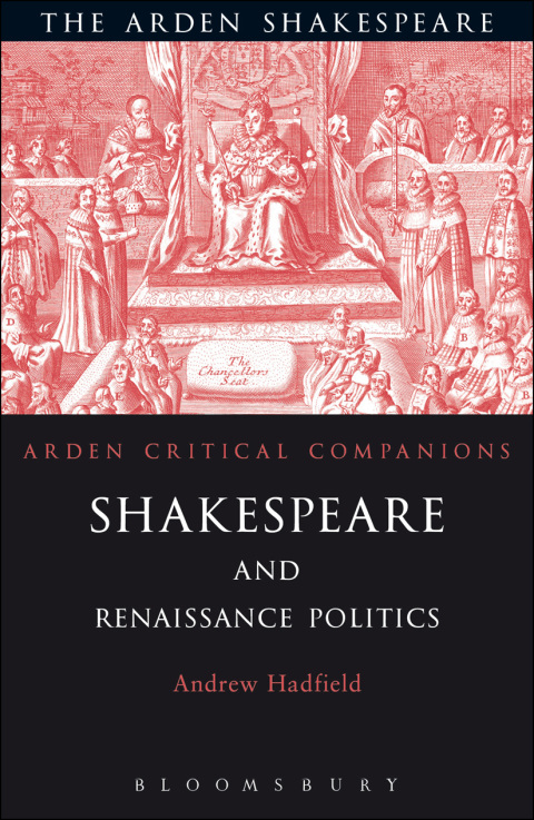 Cover image for book Shakespeare and Renaissance Politics