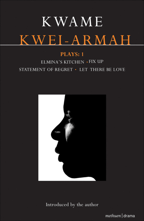 Cover image for book Kwei-Armah Plays: 1