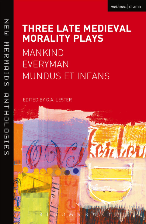 Cover image for book Three Late Medieval Morality Plays: Everyman, Mankind and Mundus et Infans