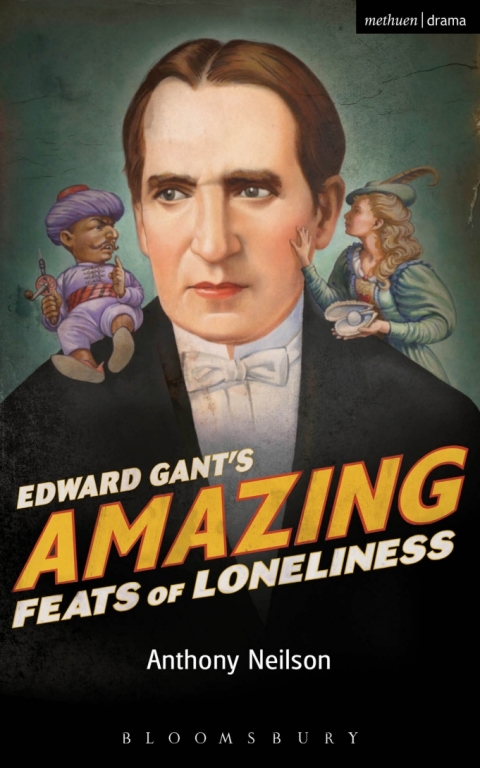 Cover image for book Edward Gant's Amazing Feats of Loneliness
