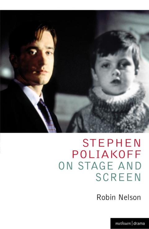Cover image for book Stephen Poliakoff on Stage and Screen