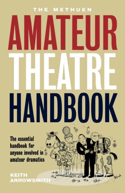 Cover image for book The Methuen Drama Amateur Theatre Handbook