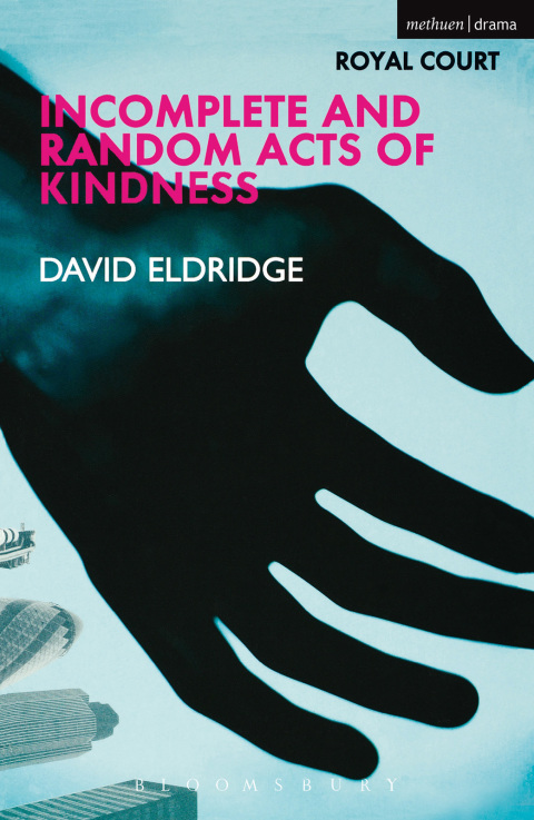 Cover image for book Incomplete and Random Acts of Kindness