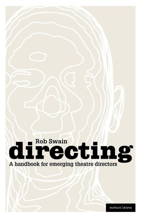 Cover image for book Directing - a Handbook for Emerging Theatre Directors