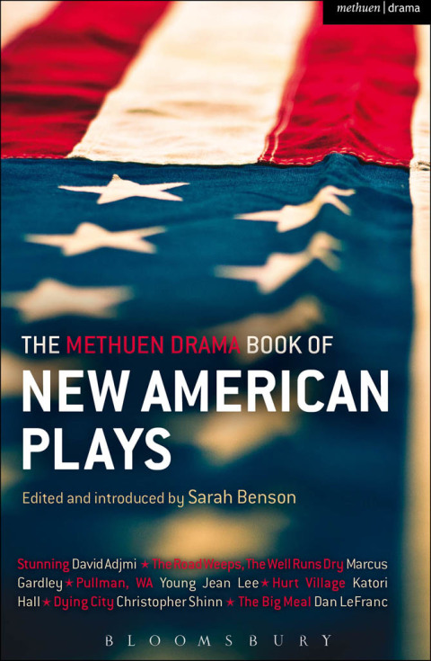 The Methuen Drama Book of New American Plays 
