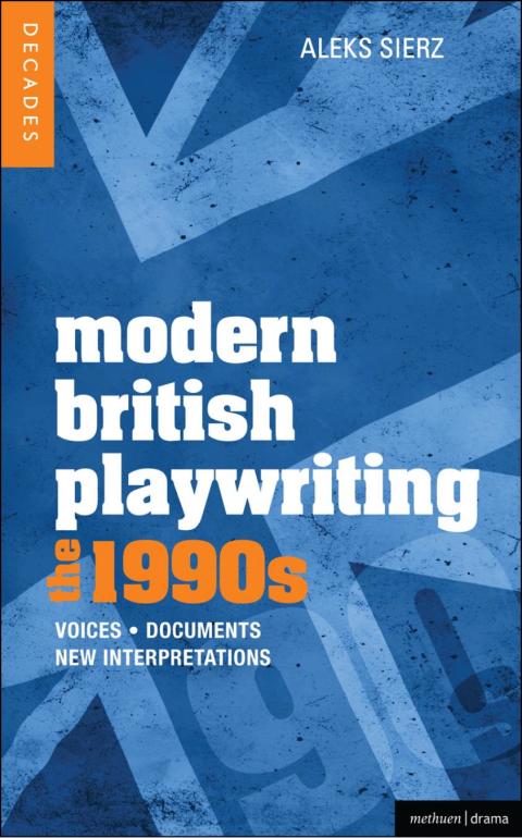 Cover image for book Modern British Playwriting: The 1990s