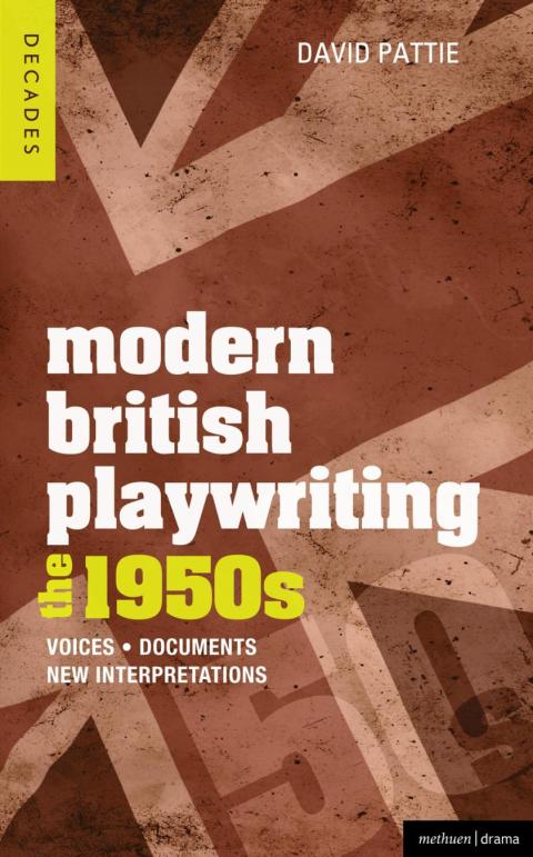 Cover image for book Modern British Playwriting: The 1950s