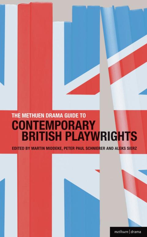 Cover image for book The Methuen Drama Guide to Contemporary British Playwrights