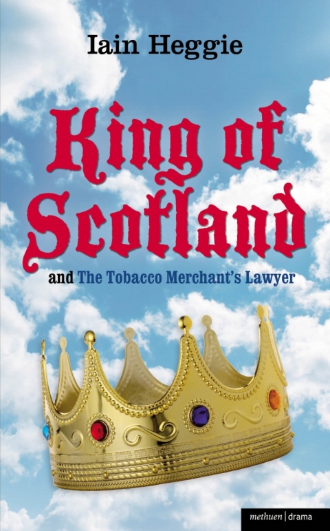 Cover image for book King of Scotland' and 'The Tobacco Merchant's Lawyer'