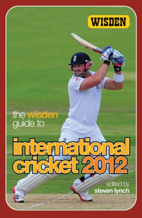 Cover image for book The Wisden Guide to International Cricket 2012