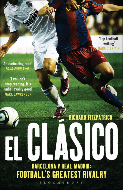Cover image for book El Clasico: Barcelona v Real Madrid