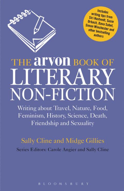 The Arvon Book of Literary Non-Fiction 