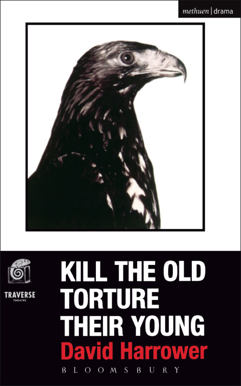 Cover image for book Kill The Old, Torture Their Young