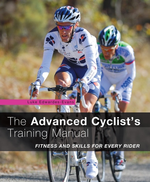 Cover image for book The Advanced Cyclist's Training Manual