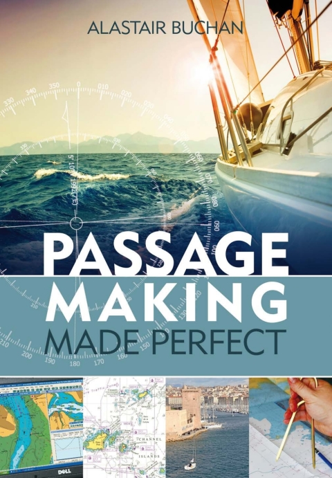 Cover image for book Passage Making Made Perfect