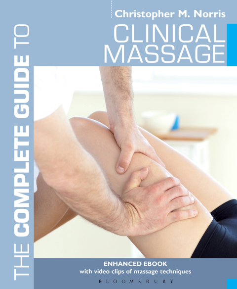 Cover image for book The Complete Guide to Clinical Massage