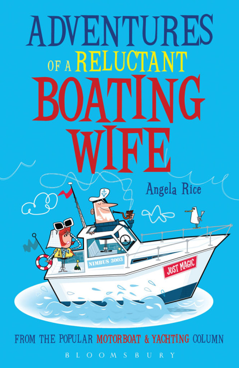 Cover image for book Adventures of a Reluctant Boating Wife