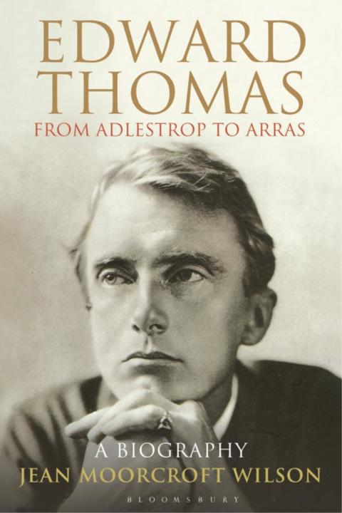 Edward Thomas: from Adlestrop to Arras 