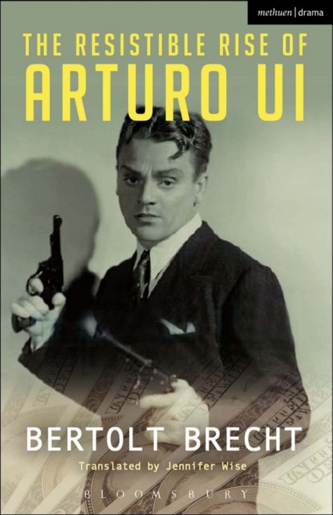 Cover image for book The Resistible Rise of Arturo Ui