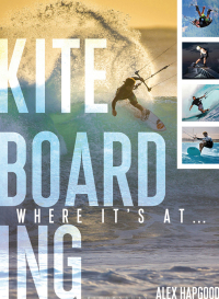 Cover image: Kiteboarding 1st edition 9781408191965