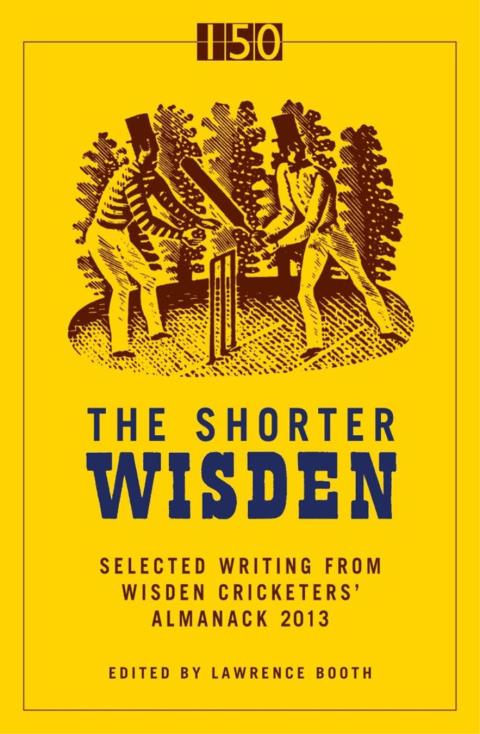 Cover image for book The Shorter Wisden 2013
