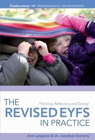 The Revised EYFS in practice