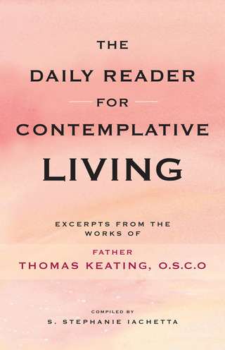 The Daily Reader for Contemplative Living