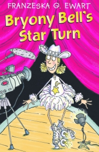 Cover image: Bryony Bell's Star Turn 1st edition 9780713671711