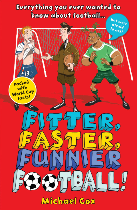 Cover image for book Fitter, Faster, Funnier Football