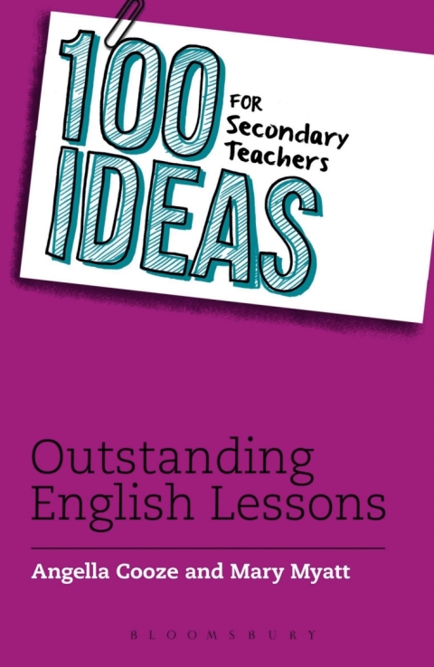 Cover image for book 100 Ideas for Secondary Teachers: Outstanding English Lessons