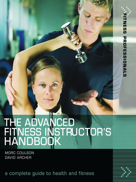 The Advanced Fitness Instructor's Handbook 