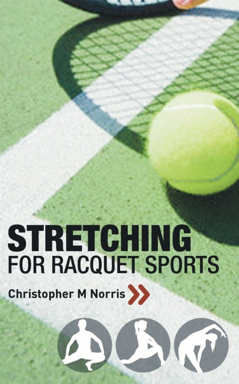 Cover image for book Stretching for Racquet Sports