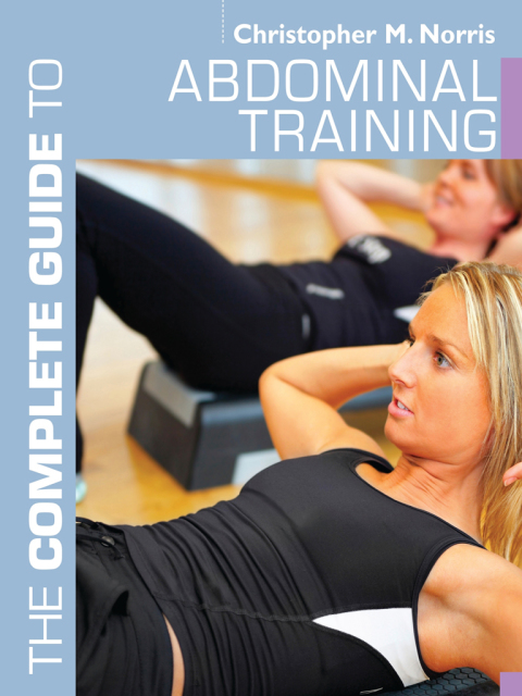 Cover image for book The Complete Guide to Abdominal Training