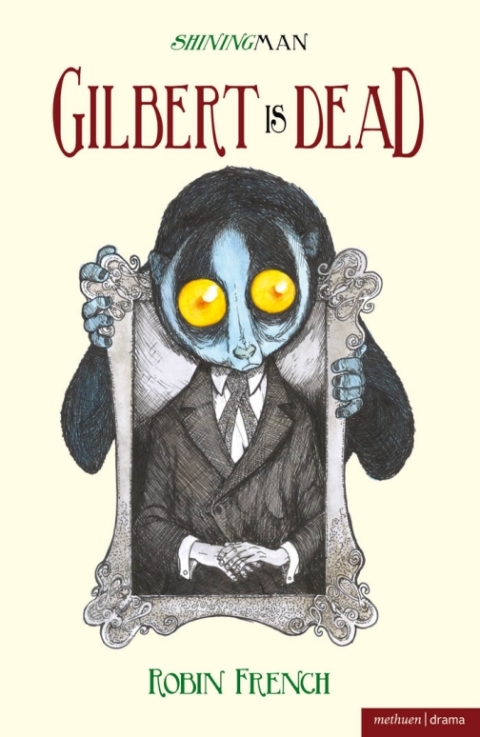 Cover image for book Gilbert is Dead
