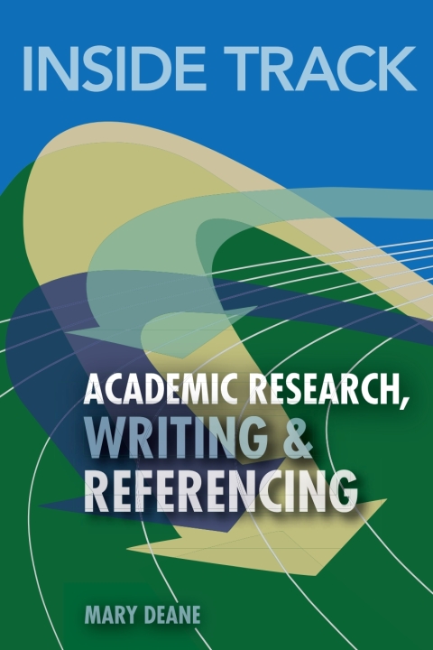 Cover image for book Inside Track to Academic Research, Writing & Referencing