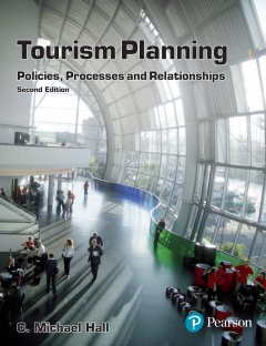 TOURISM PLANNING POLICIES PROCESSES AND RELATIONSHIPS