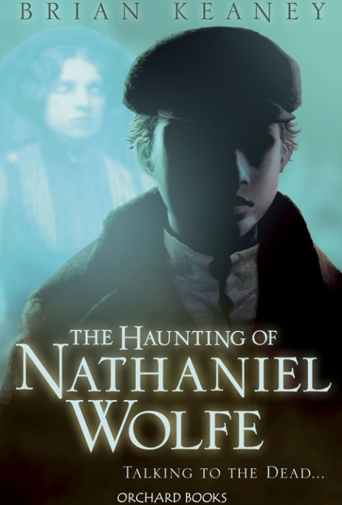 Cover image for book The Haunting of Nathaniel Wolfe