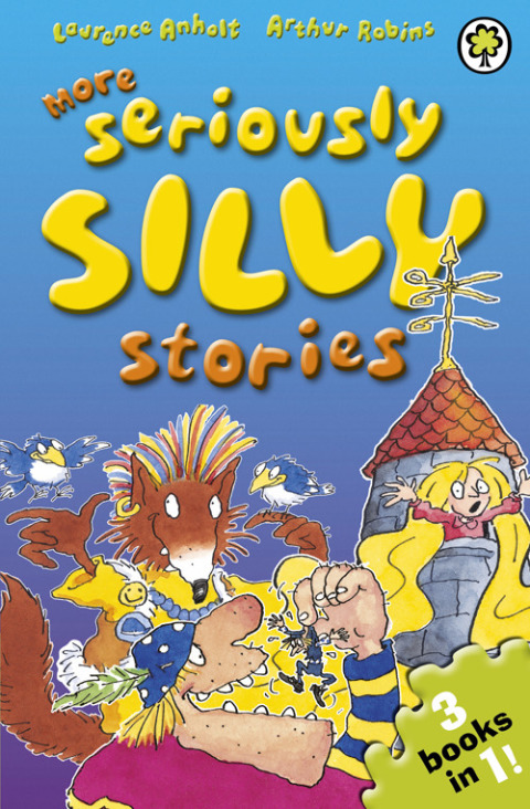 Cover image for book More Seriously Silly Stories!