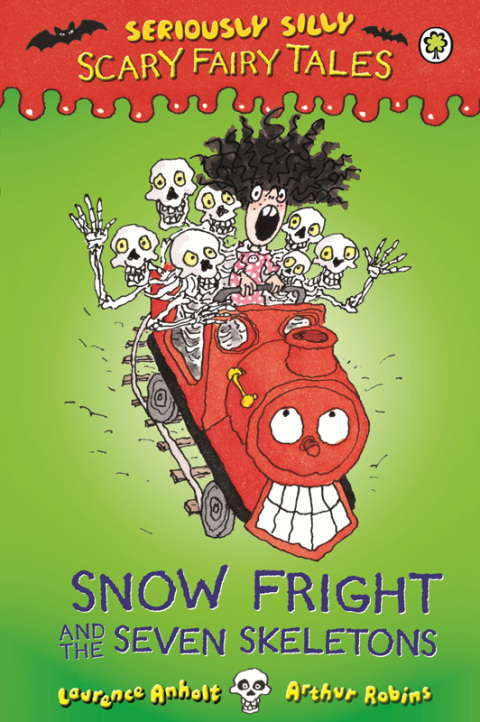Cover image for book Snow Fright and the Seven Skeletons