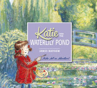 Cover image: Katie and the Waterlily Pond 9781408332450