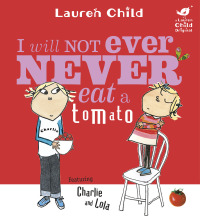 Cover image: I Will Not Ever Never Eat A Tomato 9781846168864