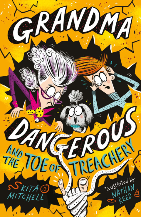 Cover image for book Grandma Dangerous and the Toe of Treachery