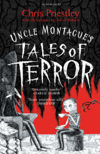 Cover image: Uncle Montague's Tales of Terror 1st edition 9781408871096