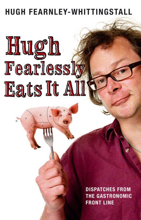 Cover image for book Hugh Fearlessly Eats It All