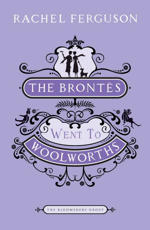 The Brontes Went to Woolworths 